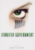Jennifer Governme
nt: the novel